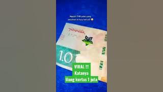 Uang kertas pecahan 1juta | Viral !!! yang katanya uang pecahan 1jt 😲😲😲 #shorts #uangpecahan1.0