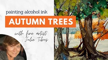 Learn to Paint ALCOHOL INK TREES