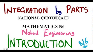 Mathematics N6 Integration by Parts Introduction @mathszoneafricanmotives @mathwithlightone