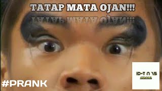 Tatap Mata Saya!!! -Prank-