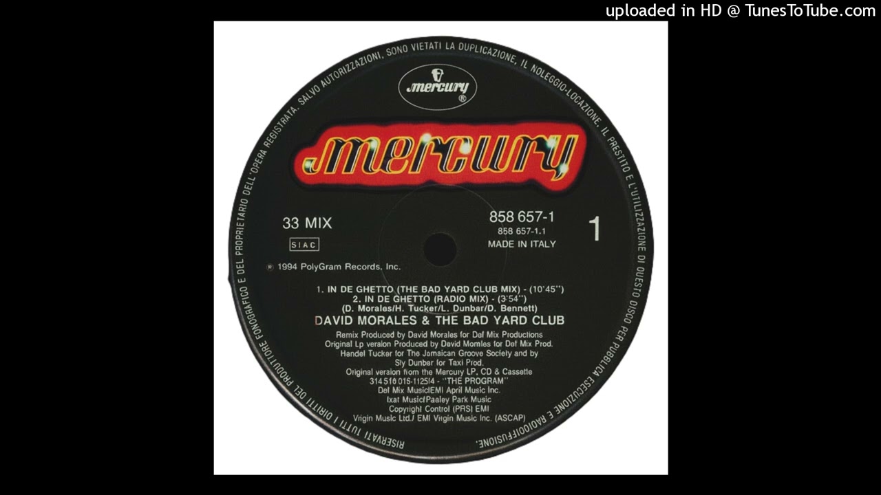 David Morales & The Bad Yard Club – In De Ghetto (The Bad Yard