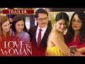 Love Thy Woman Full Trailer: Coming Soon on ABS-CBN!