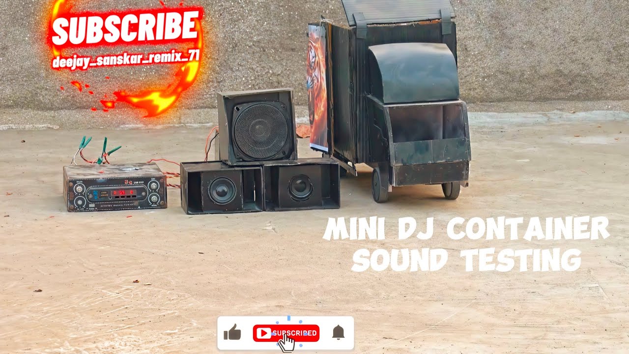 Mini DJ container sound testing 😮😮 sound check ✅ omkar 71 with deejay sanskar remix 