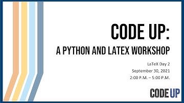 [Day 4] CODE UP: A Python and LaTeX Workshop