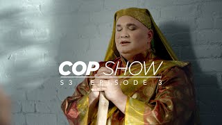 Cop Show S3 Ep 3 - 
