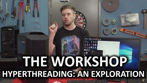 How does Windows utilize Hyperthreaded cores? - The Workshop
