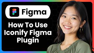 How To Use Iconify Figma Plugin?