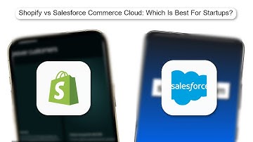 Shopify Vs Salesforce Commerce Cloud Which Is Best For Startups