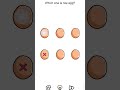 brain out level 19 solution - which one is raw egg?