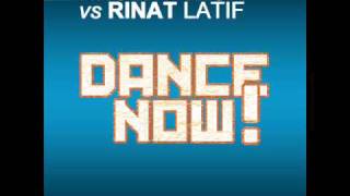 Vincent Vega Vs. Rinat Latif - Dance Now (Hanna Hansen & David Puentez Remix)