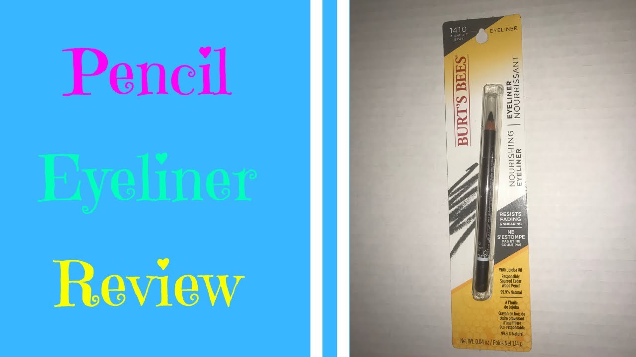 Burt’s Bees Nourishing Eyeliner Pencil Review YouTube