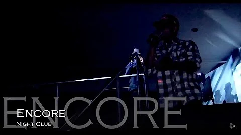 JAE'OSH X LIVE @ ENCORE NIGHT CLUB | EDITED BY HE SO GR8T