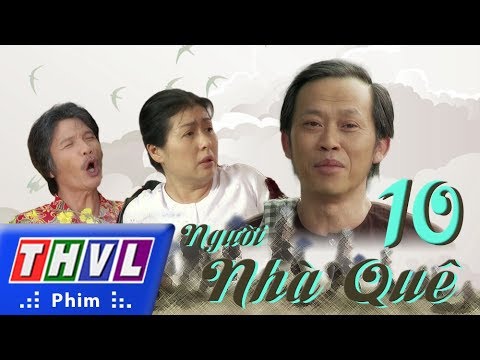 Video THVL | Người nhà quê - Tập 10 - youtube