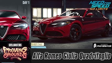 Need For Speed No Limits: Alfa Romeo Giulia Quadrifoglio | Proving Grounds (Day 1 - Warm-Up)