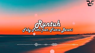 Runtuh  Feby Putri Feat Fiersa Besari lirik 