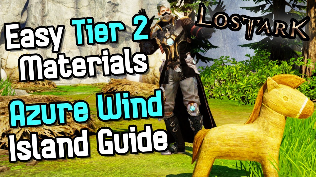 Lost Ark - The Best Island For Tier 2 Materials!? Azure Wind Island Guide