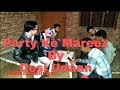 Party Ke Mareez || Desi Udaan || Desi Party