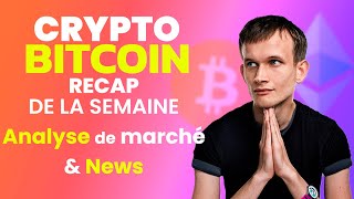 BITCOIN / CRYPTO / ALTCOINS le GRAND DEBRIEF 🔥