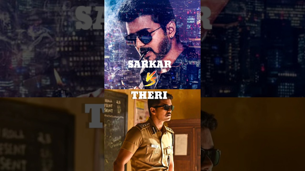 Sarkar vs Theri 🔥 