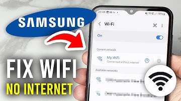 How To Fix WiFi Connected Without Internet On Samsung - Full Guide