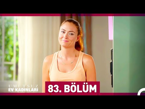 Umutsuz Ev Kadınları 83. Bölüm