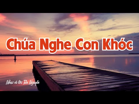 Video Karaoke | Chúa Nghe Con Khóc - youtube