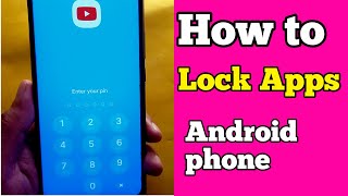 How to Lock Apps on Android