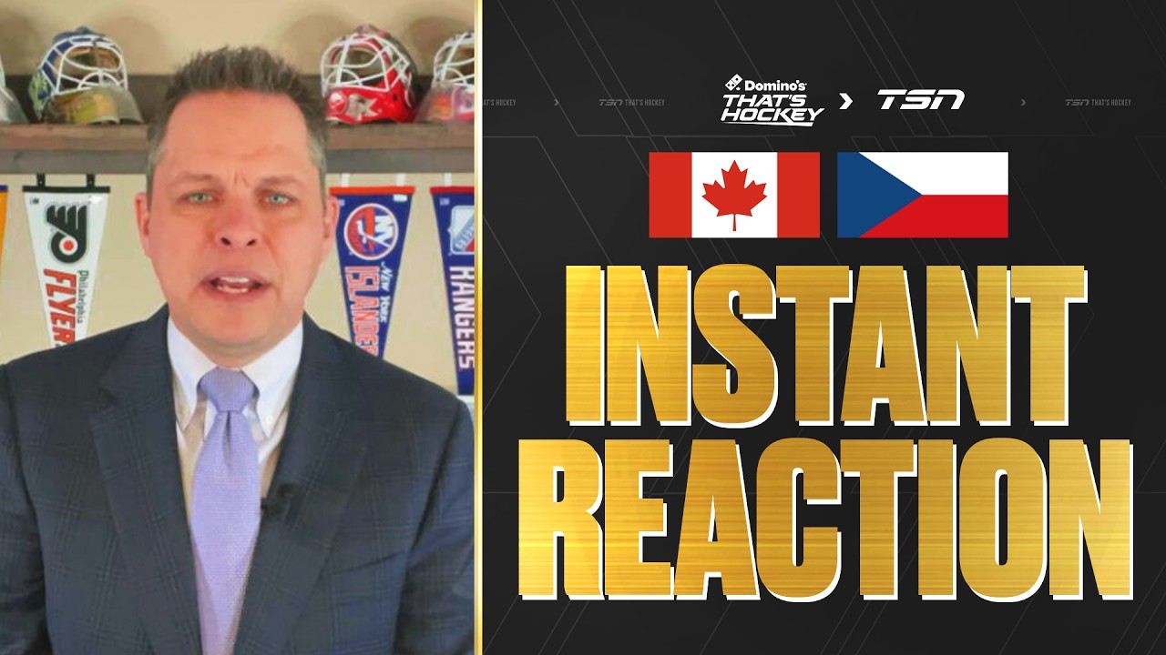 INSTANT REACTION TO CANADA'S 5-0 WIN OVER CZECHIA