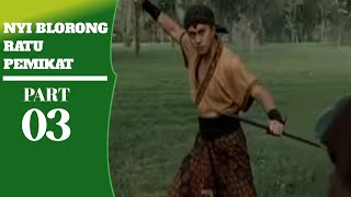 Misteri Mak Lampir Episode 4 Part 03 ll Nyi Blorong Ratu Pemikat