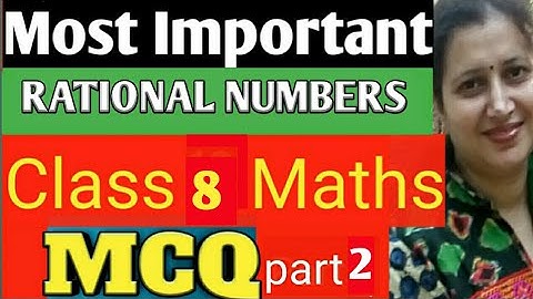 Most Important MCQ Class 8 Maths|Rational Numbers MCQ|New CBSE/ ICSE Pattern|Part-2