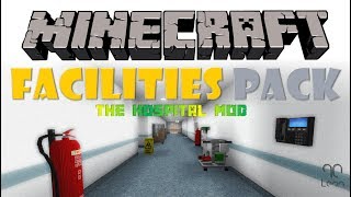 Hospital Mod, Facilities Pack - Minecraft Mod Preview
