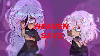 || HEAVEN SAYS || TW: shaking - colorful lights || ft oc ||