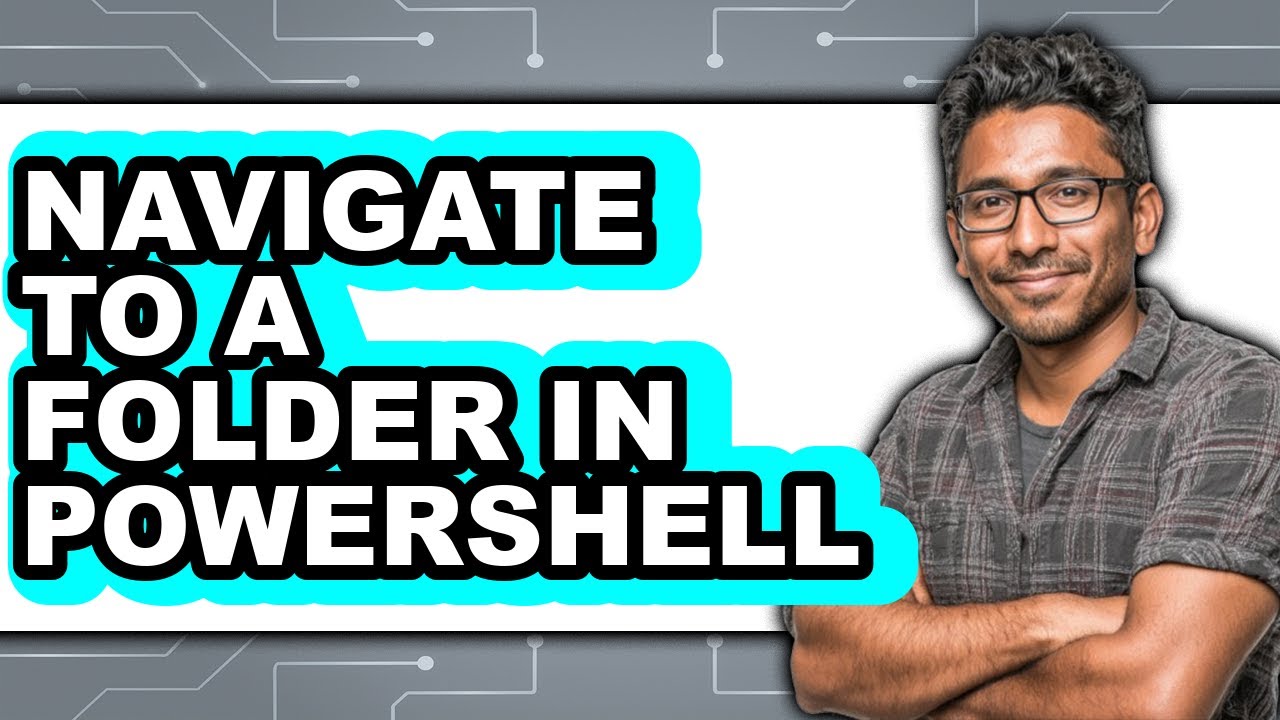 How to Navigate to a Folder in Powershell (only Way) - YouTube