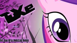 TuXe   This Day Aria Dubstep Remix