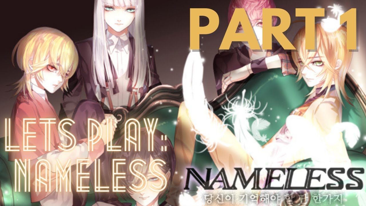 Yuri, You're Strange - Nameless - The One Thing You Must Recall - Part