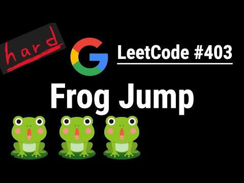 Frog Jump - LeetCode #403 | Python, JavaScript, Java and C++