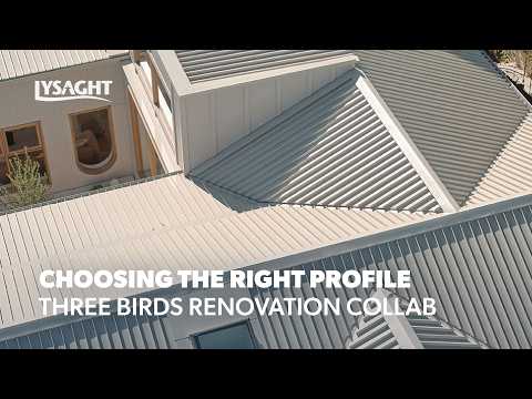 Choosing the Right Roofing Profile | Three Birds Renovations House 18