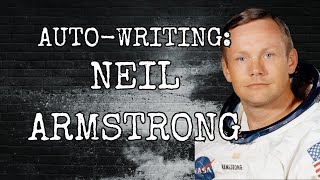 AUTO WRITING: NEIL ARMSTRONG