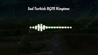 Sad Turkish BGM Ringtone screenshot 3