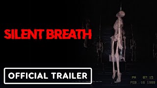 Silent Breath - Official Night Gameplay Trailer