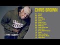 Chris Brown Best Songs List