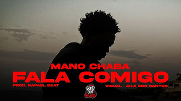 MANO CHABA - FALA COMIGO🗣️  (OFFICIAL VÍDEO)