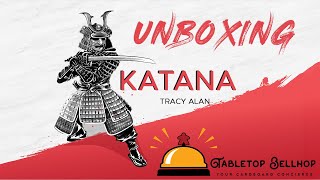 #Unboxing Katana: Samurai Action Card Game by Tracy Alan a two player only non-collectible card game