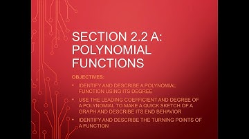 2.2 A Polynomials, End Behavior, and Turning Points