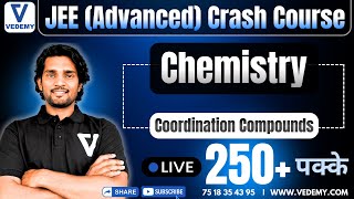 JEE (Advanced) 2025 Crash Course | Chemistry | Coordination Compounds | Dr. Sudhakar Chauhan |