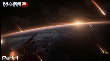 Mass Effect 3 Playthrough Part 1|Leaving Earth|No Commentary