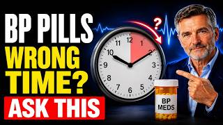 Taking Blood Pressure Pills? 5 Timing Mistakes to Ask About