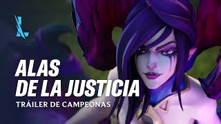Alas de la Justicia | Tráiler de campeonas - League of Legends: Wild Rift