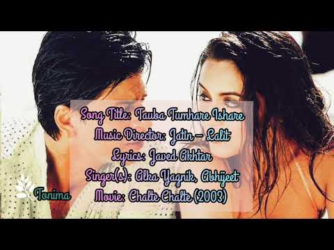 Tauba Tumhare ye Ishare