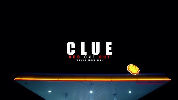 CLUE - ODD ONE OUT (OFFICIAL MUSIC VIDEO)